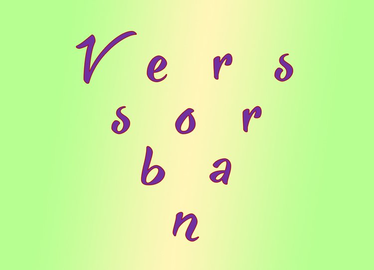 Vers - sor - ban